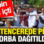 Manisa’da 5 Bin Kişilik Çorba İkramı: Dev Tencerede Geleneksel Tarhana